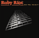 Ruby Riot - Are You Ready